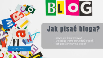Jak zabrać się za pisanie bloga firmowego?